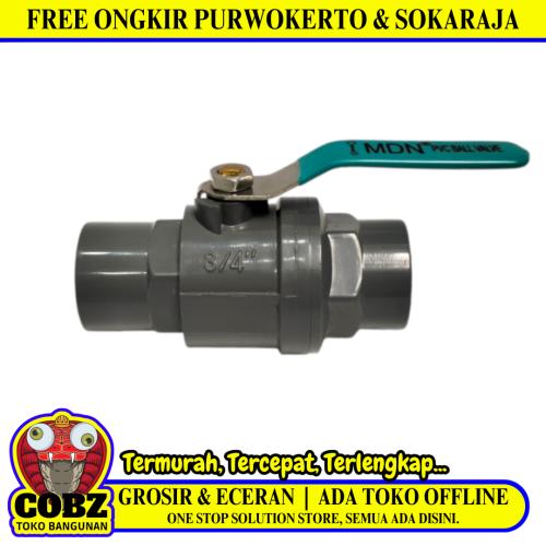 3/4 IN / MDN Stop Kran Polos Ball Valve Engkol Plastik PVC