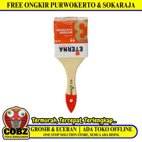 3 IN / ETERNA 633 Kuas Cat Tembok Kayu Besi Air Acyrlic Paint Brush