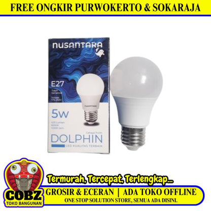 5 WATT / NUSANTARA DOLPHIN LED Lampu Bohlam Bulb Putih
