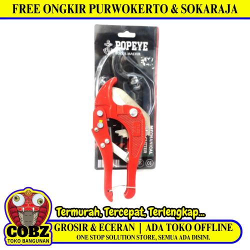 42 MM / POPEYE Gunting Pipa Tang Potong Pralon PVC Pipe Cutter