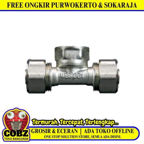 T 20 x 1/2 IN / WESTPEX Tee Selang Pex Drat Dalam Ke Pipa Stainless