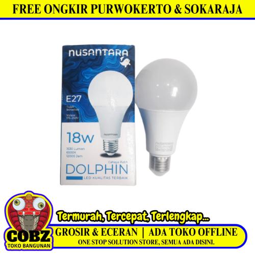 18 WATT / NUSANTARA DOLPHIN LED Lampu Bohlam Bulb Putih