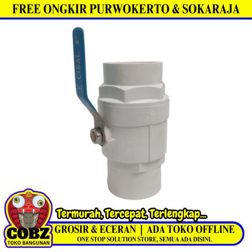 2 IN / CISAL Stop Kran Polos Ball Valve Engkol Plastik PVC