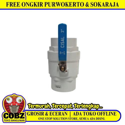 3 IN / CISAL Stop Kran Polos Ball Valve Engkol Plastik PVC