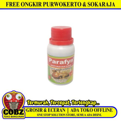 100 ML / PARAFYN Obat Anti Rayap Oles Ampuh Basmi Serangga Botol