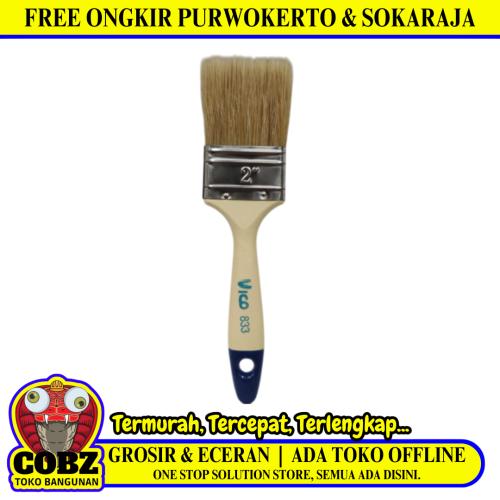 2 IN / VICO 833 Kuas Cat Tembok Kayu Besi Air Acyrlic Paint Brush