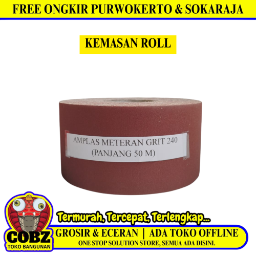 GRIT 240 x 50 M / TM Amplas Kertas Gulung Roll Meteran Halus Kasar Roll