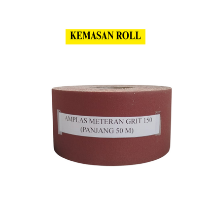 GRIT 150 x 50 M / TM Amplas Kertas Gulung Roll Meteran Halus Kasar Roll