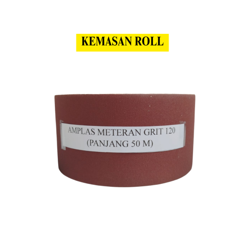 GRIT 120 x 50 M / TM Amplas Kertas Gulung Roll Meteran Halus Kasar Roll
