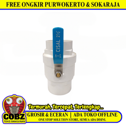 2 1/2 IN / CISAL Stop Kran Polos Ball Valve Engkol Plastik PVC