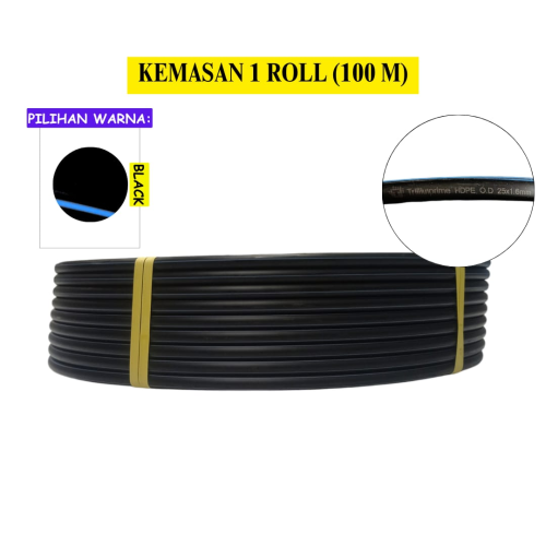 3/4 IN x 100 M / TRILLUN PN 10 Selang HDPE Roll